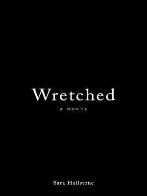 cover image of Wretched